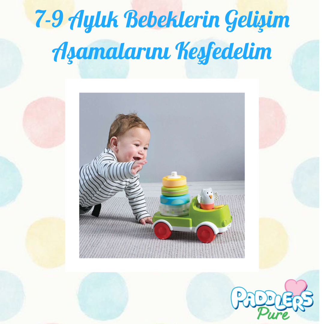 7-9 Aylık Bebeklerin Gelişim Aşamalarını Keşfedelim
