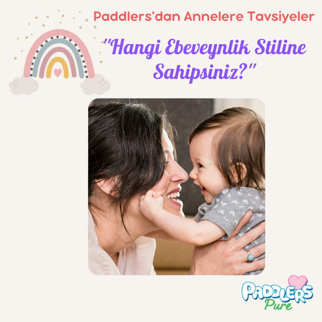 Ebeveynlik Stilleri Nelerdir?